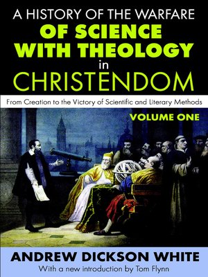 cover image of A History of the Warfare of Science with Theology in Christendom